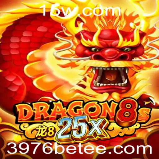 Descubra as Emoções de Dragon8s25x e Aposte com 3976 bet